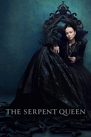 subtitrare The Serpent Queen (2022)